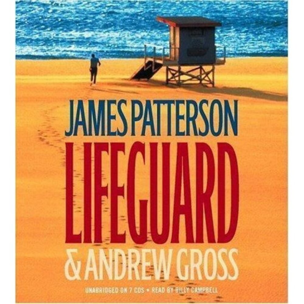 Lifeguard by James Patterson and Andrew Gross (2005, CD, Unabridged) - New 30600